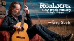 [РАССЛАБЛЯЮЩАЯ медленная рок-музыка 🎧] Рок | Баллада | Сон | Мягкий рок | Наслаждайся |