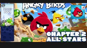 Все уровни «Poached Eggs» на 3 звезды. Angry Birds Classic. 2 часть.