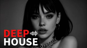 🎧 Новинки клубной музыки 2025 🎧 клубная музыка слушать онлайн бесплатно 🎧 deep house mix
