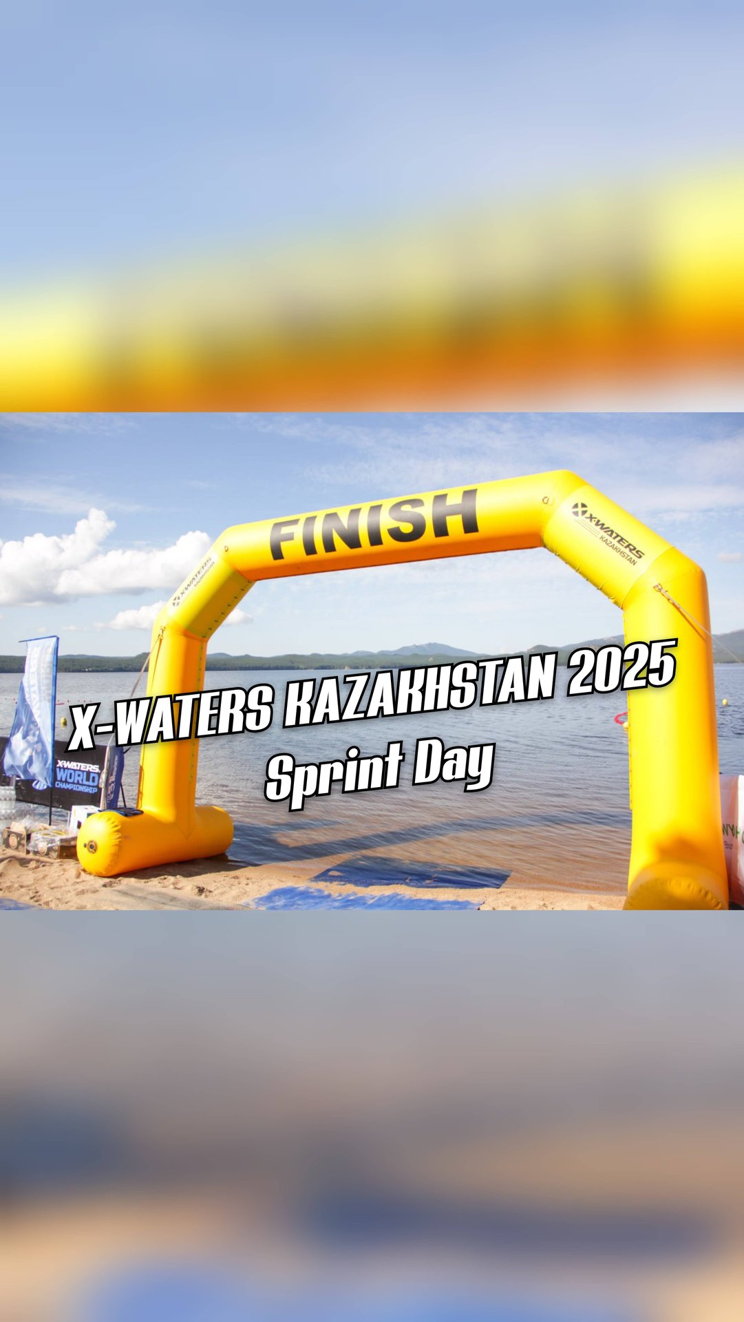 X-WATERS KAZAKHSTAN 2025 SPRINT DAY