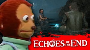 Обзор игры Echoes of the End