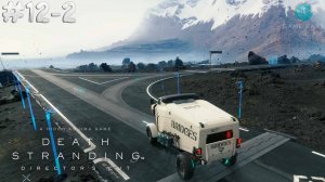 Death Stranding Director's Cut #12-2 ➤ Плотно занимаемся дорогами