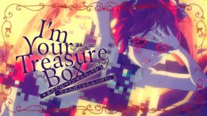 【original anime MV】I’m Your Treasure Box ＊あなたは マリンせんちょうを たからばこからみつけた。【hololive宝鐘マリン】