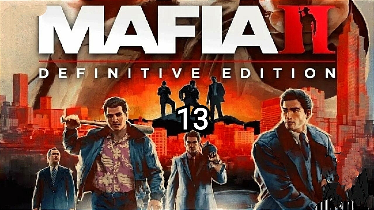 Mafia 2 DE - Явление Дракона смотреть онлайн