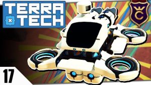 ИДЕАЛЬНЫЙ ГОНОЧНЫЙ ХОВЕР BETTER FUTURE! #17 TERRATECH ПРОХОЖДЕНИЕ
