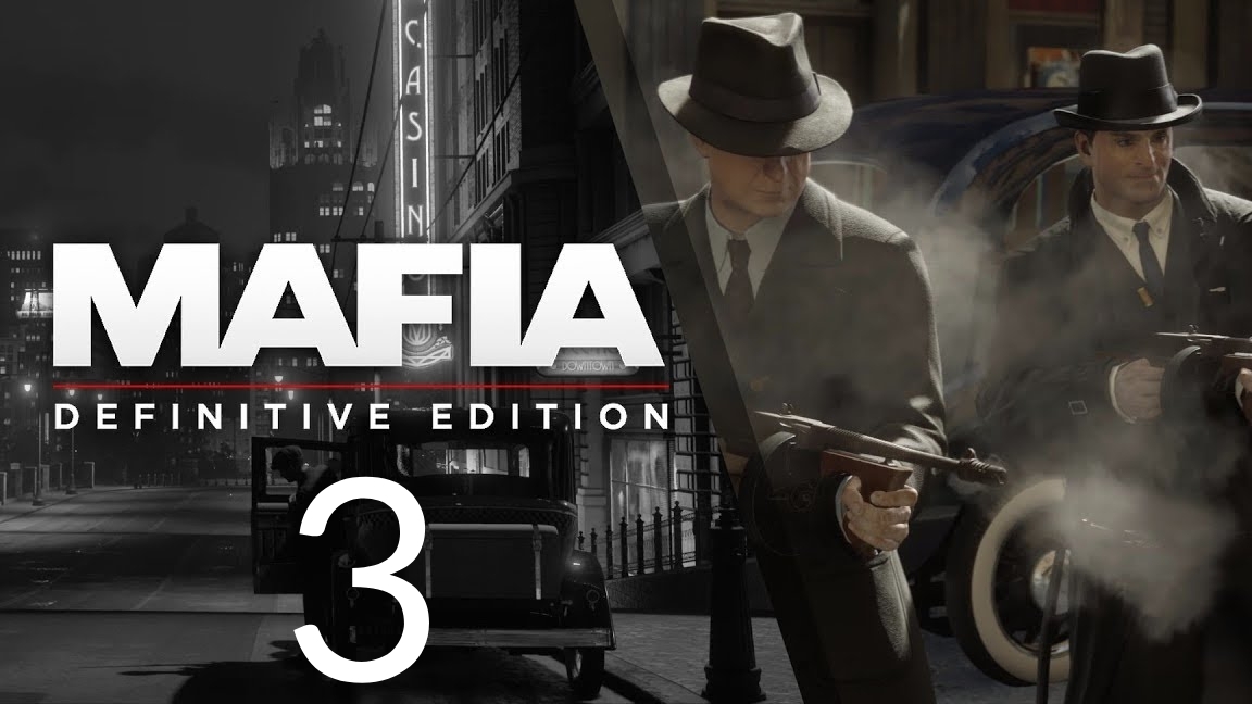Mafia: Definitive Edition. Часть 3 смотреть онлайн