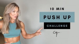 Caroline Girvan - 10 Min PUSH UP CHALLENGE at Home Workout ｜ How many can you do？