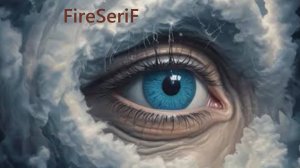 FireSeriF - Шаг сквозь тучи (Сон. Другой мир, ч. 2)