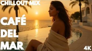 Cafe del Mar Dusk 2025 Chillout Deep House Mix | AEVE DEEP #23