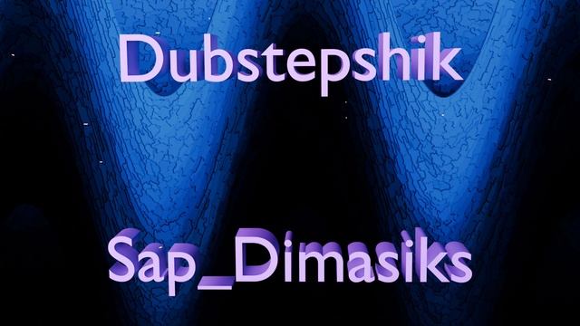 Dubstepshik