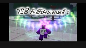 (Part 5!) TSB full showcase