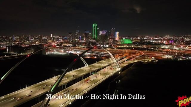 Moon Martin ~ Hot Night In Dallas