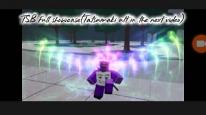 (Part 3) TSB full showcase