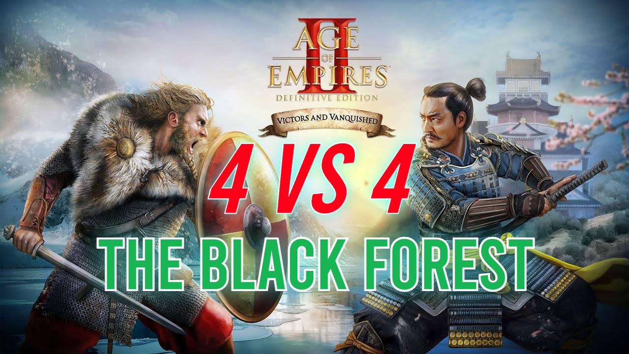 Age of Empires II: Definitive Edition [4K] ☯ 4 vs 4 The Black Forest