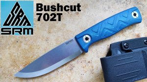 ✅ NEW SRM Fixed Blade Кnifе Bushcut 702T Scandi Bushcraft
