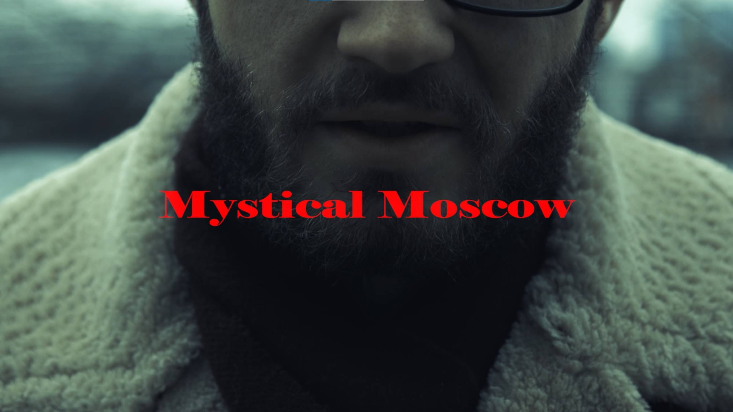 Mystical Moscow смотреть онлайн