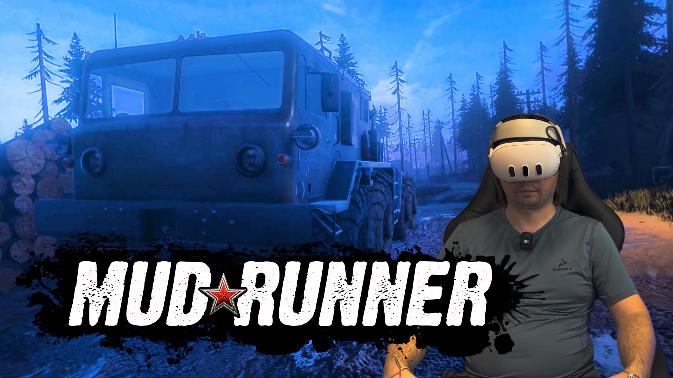 Mudrunner VR - обзор геймплея