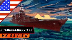 КРЕЙСЕР CHANCELLORSVILLE! ПЕНСАКОЛА НА МАКСИМУМ! МИР КОРАБЛЕЙ