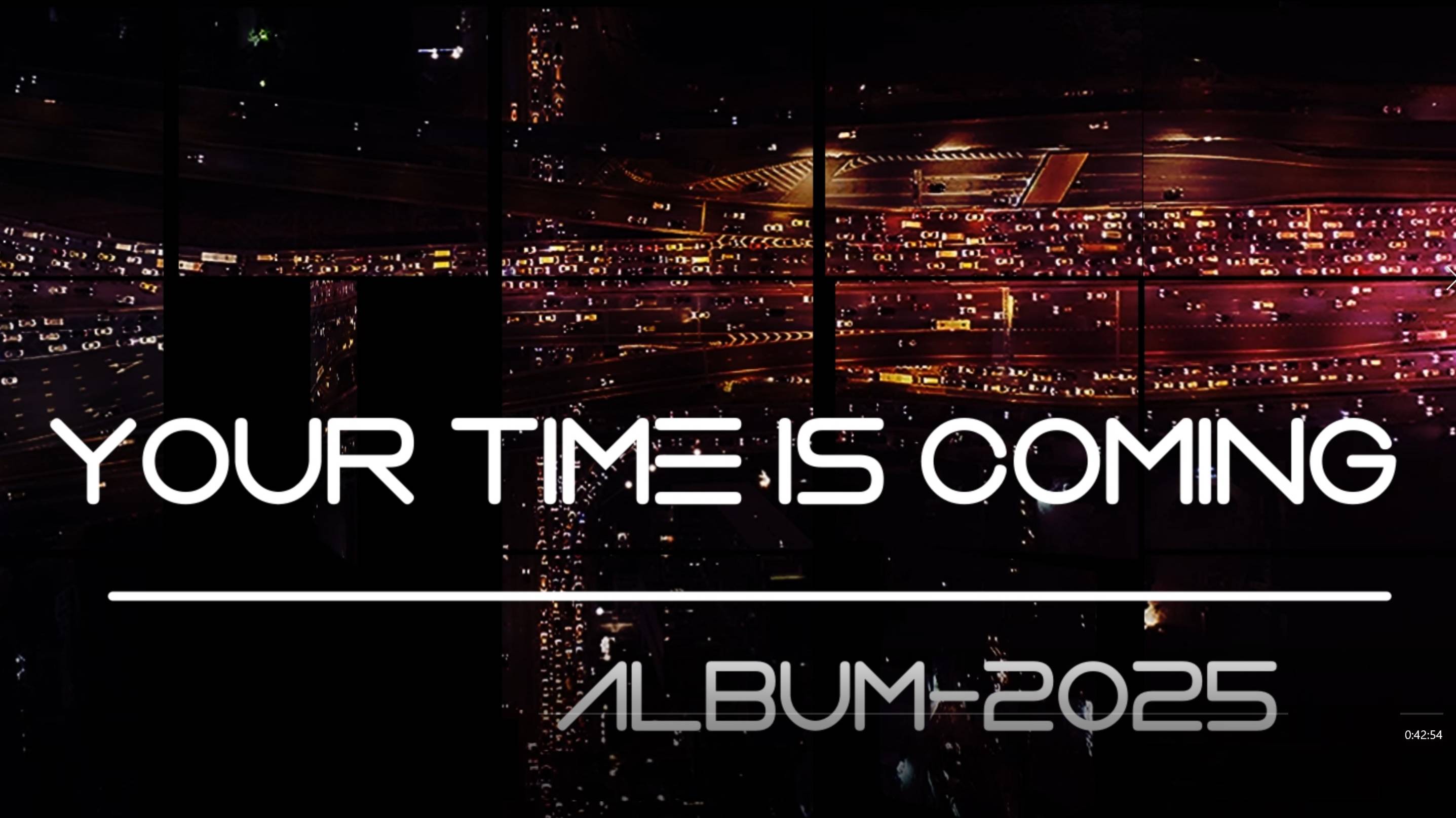 "Your Time Is Coming". Album-2025