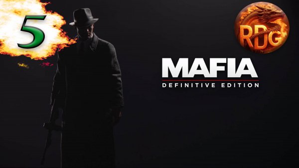 Mafia: Definitive Edition Прохождение #5 + Mafia 2 #1