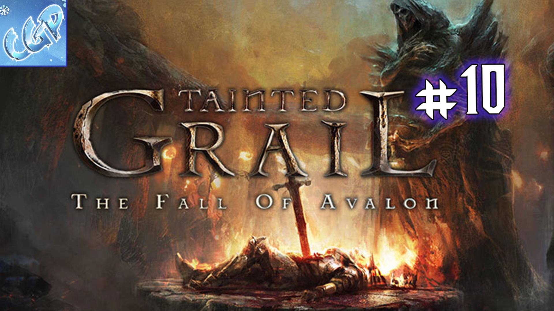 Tainted Grail: The Fall of Avalon ► Ходим дальше! Прохождение игры - 10 смотреть онлайн