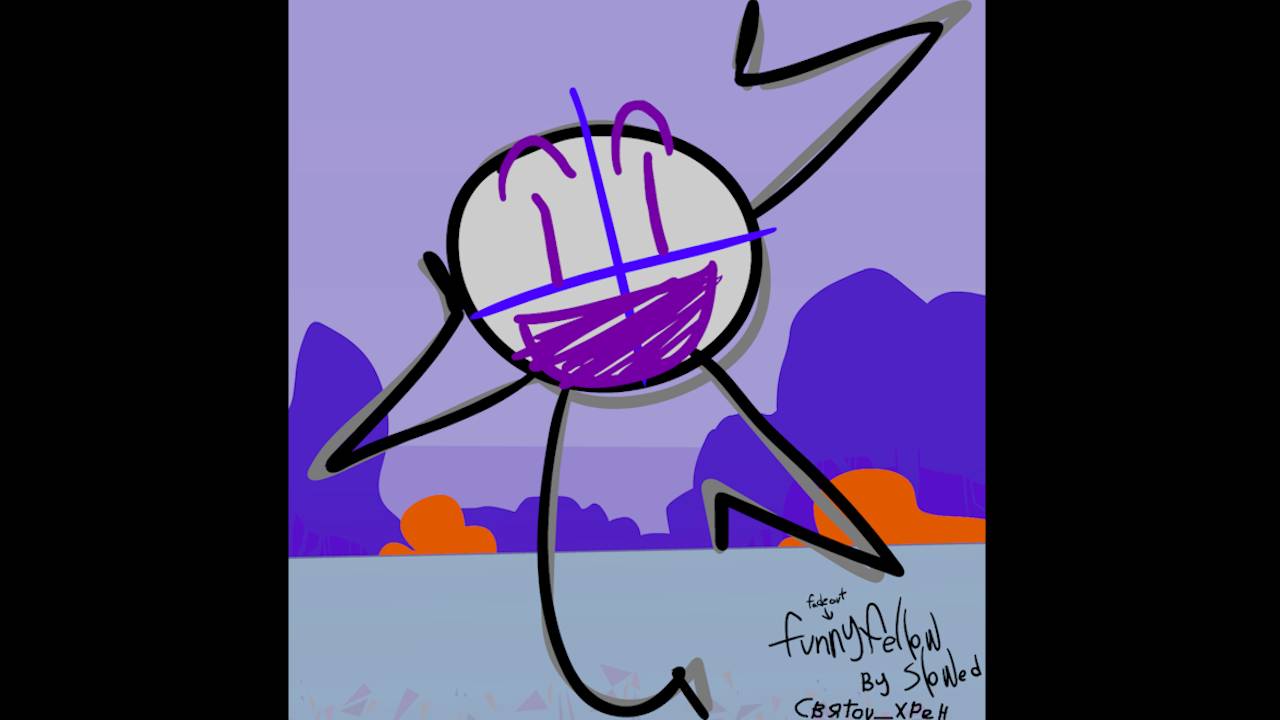 Funny Fellow (Slowed)