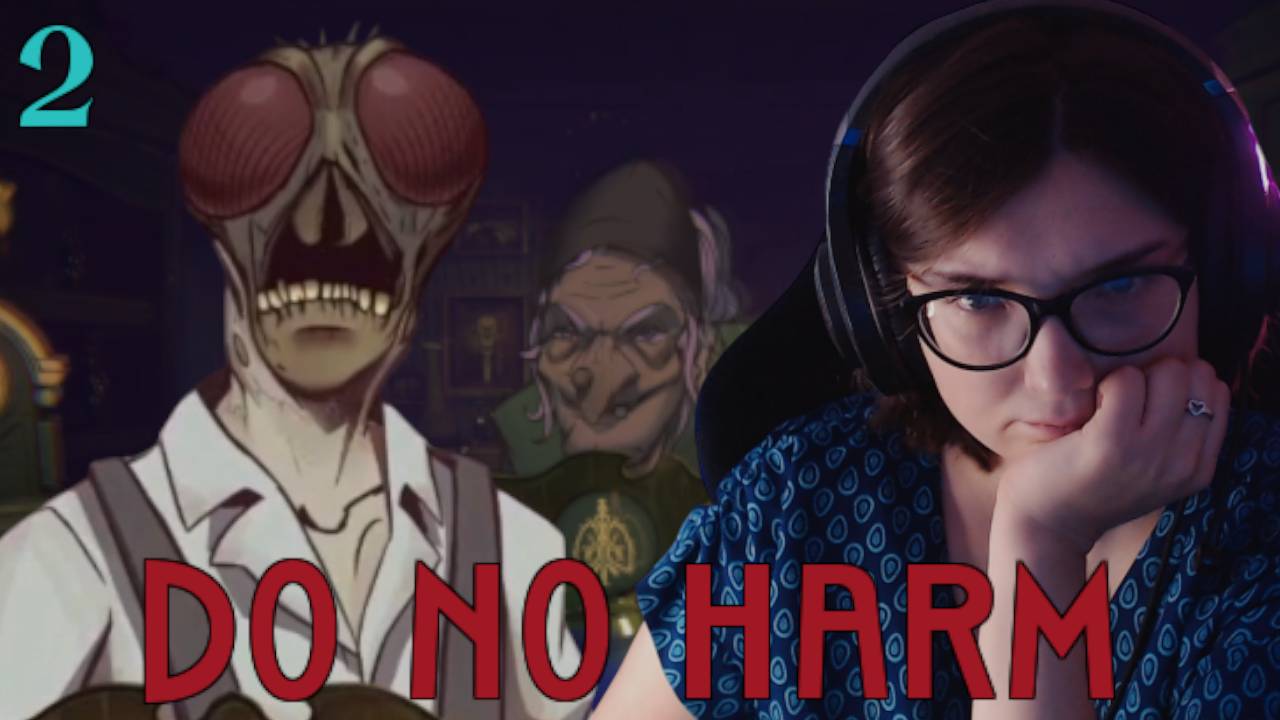 ПЕРВЫЕ ГАЛЮНЫ  /2/DO NO HARM