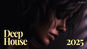 Deep House Mix 2025