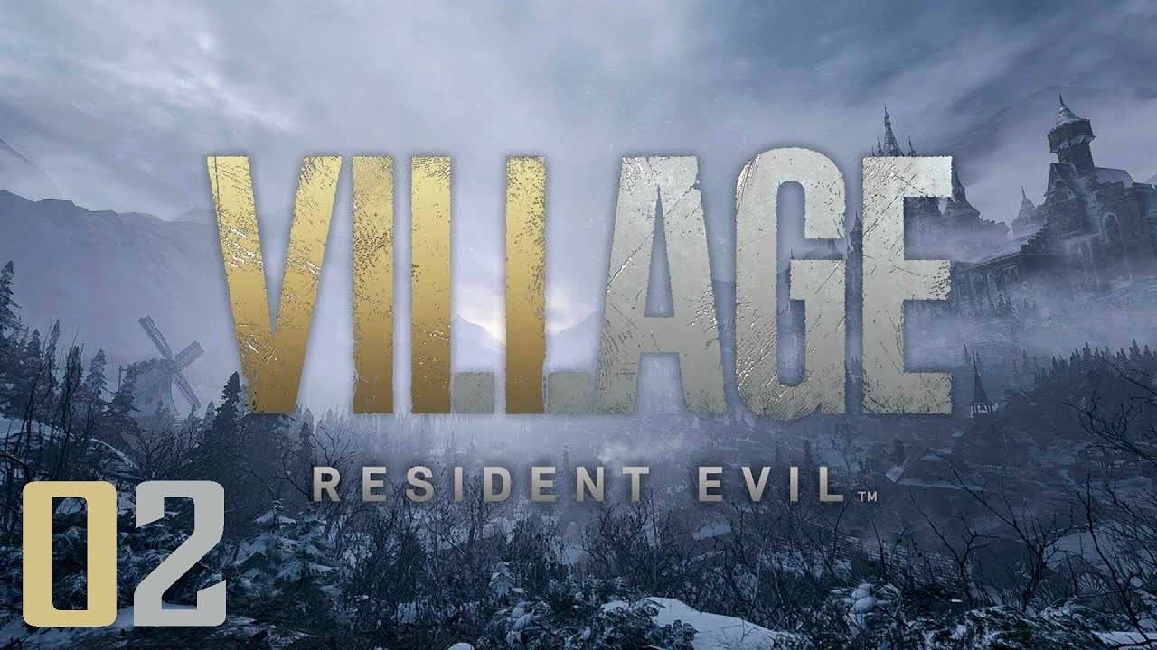 Прохождение Resident Evil Village - Часть 02