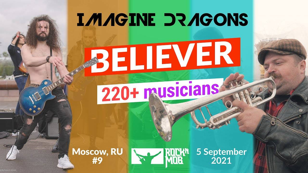 220 Musicians Play Believer By Imagine Dragons (ROCKNMOB)