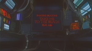 【Imagine Dragons feat. Ado】 Take Me To The Beach