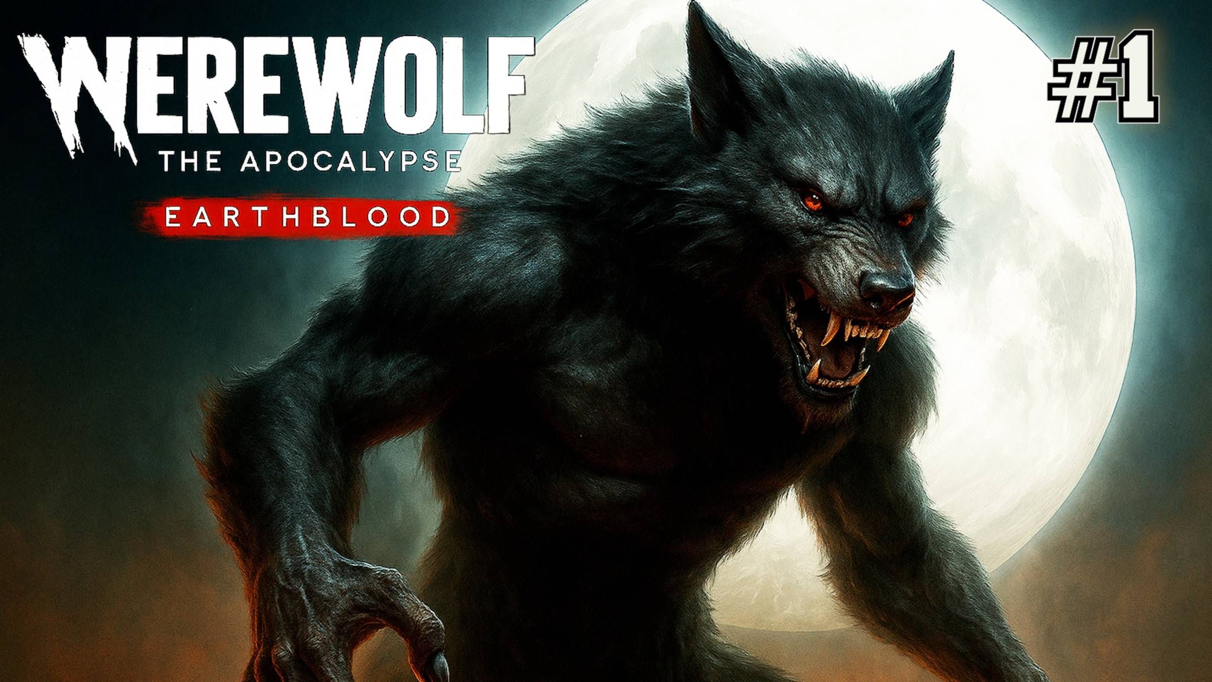 ПЕРВЫЙ ВЗГЛЯД WEREWOLF: THE APOCALYPSE - EARTHBLOOD. №1