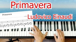 Primavera ludovico Einaudi Урок Для Начинающих На Пианино