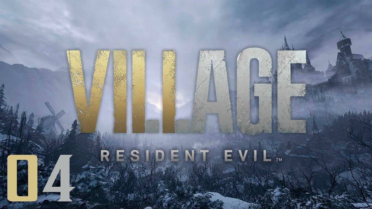 Прохождение Resident Evil Village - Часть 04