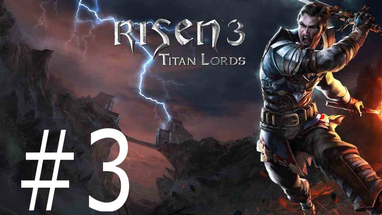 #3 ПРИБЫТИЕ НА ТАКАРИГУА // OldGames // Risen 3 Titan Lords Enhanced Edition