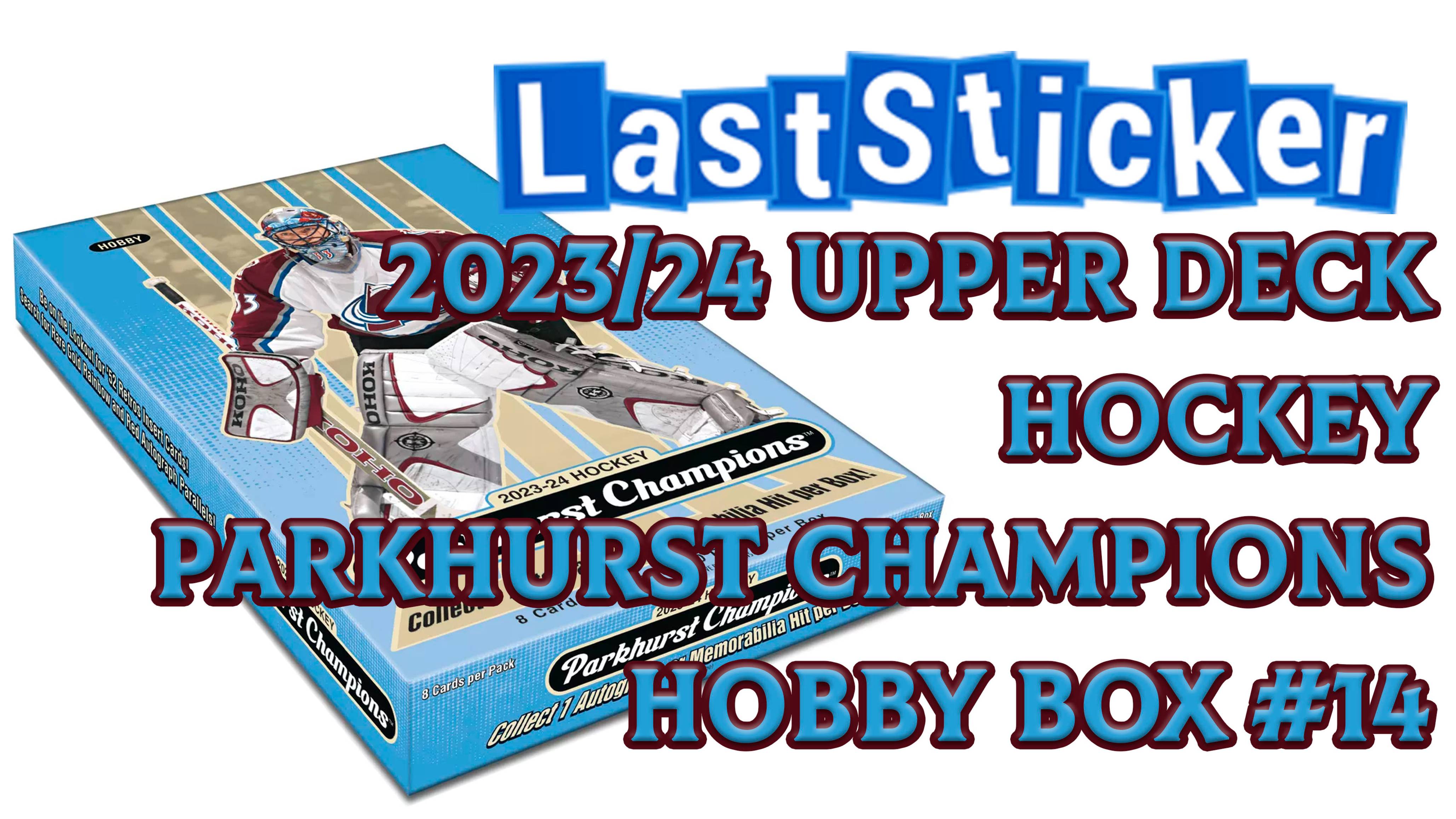 Бокс-брейк Хобби бокса по коллекции 2023/24 Boxbreak 2022/23 Parkhurst Champions Hockey #14