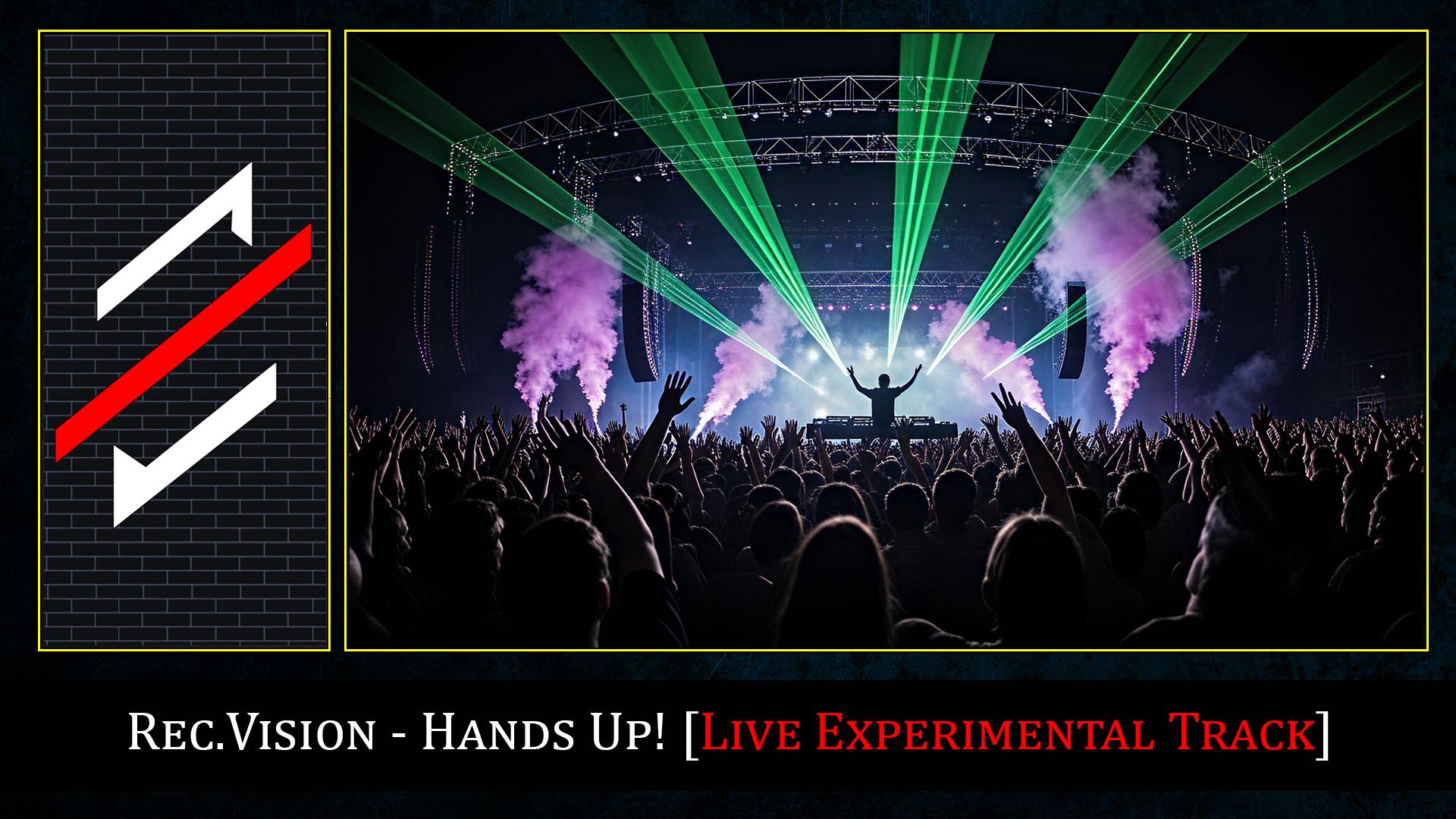 Rec.Vision - Hands Up!