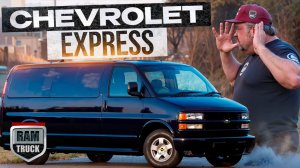 Почему Chevrolet Express до сих пор популярен? Тест-драйв от компании РАМТРАК