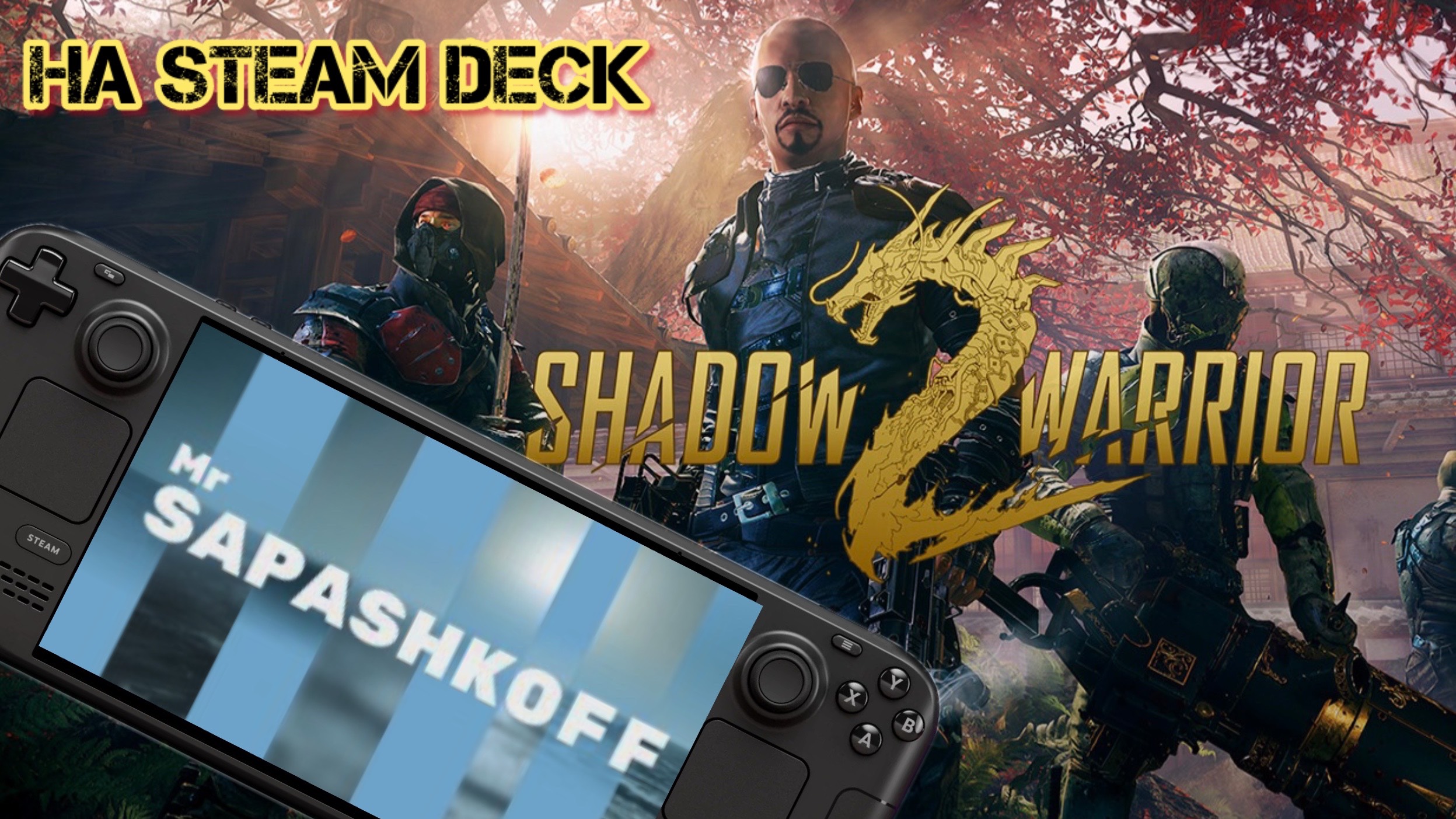 Игра Shadow Warrior 2 на Steam Deck OLED смотреть онлайн