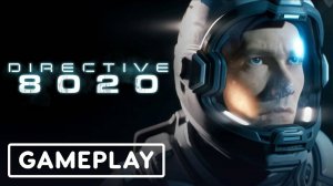 Directive 8020 - 13 минут официального геймплея | Gamescom 2025