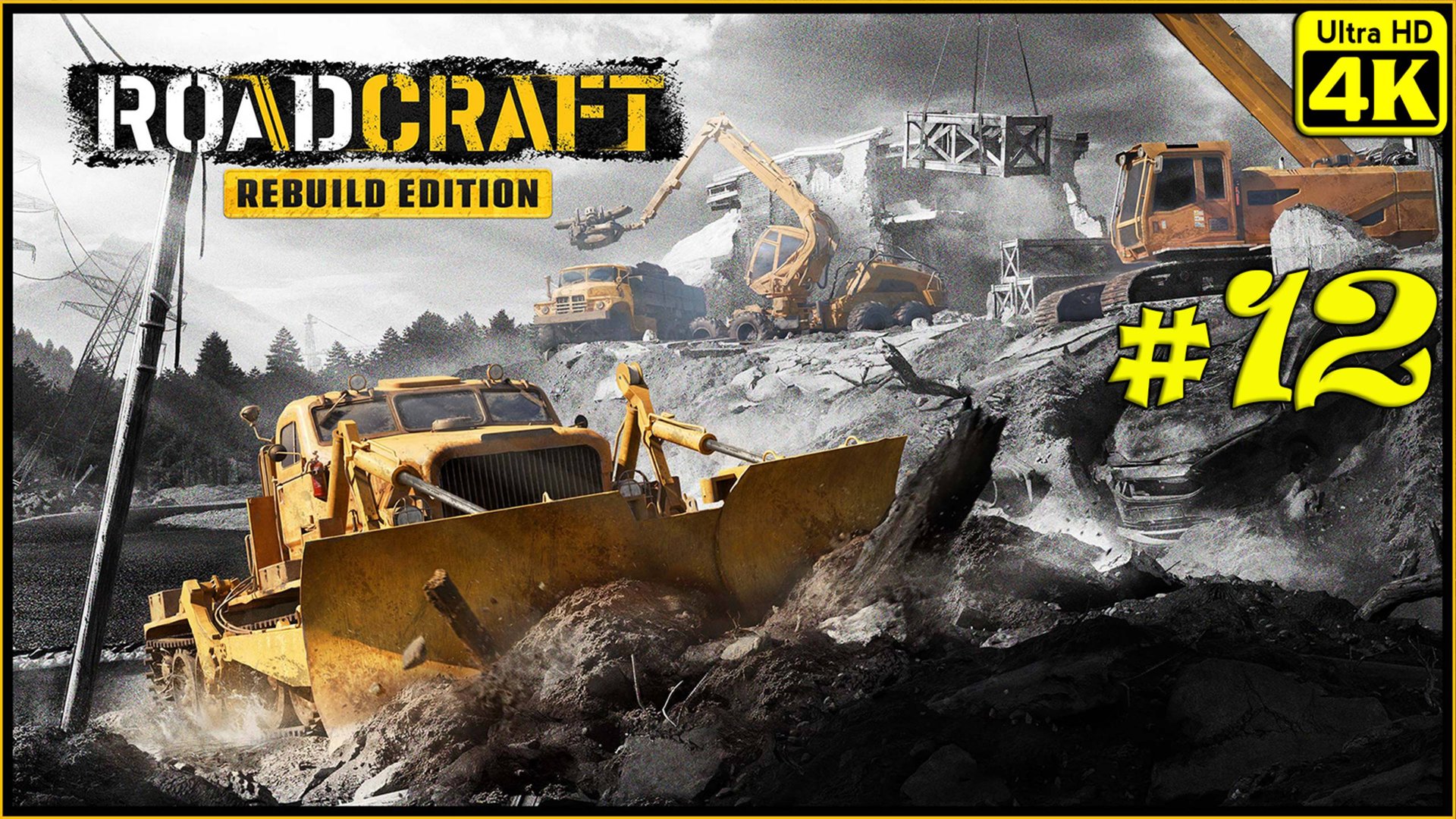 RoadCraft - Rebuild Edition [4K] ➤ Прохождение ➤ Часть 12 смотреть онлайн