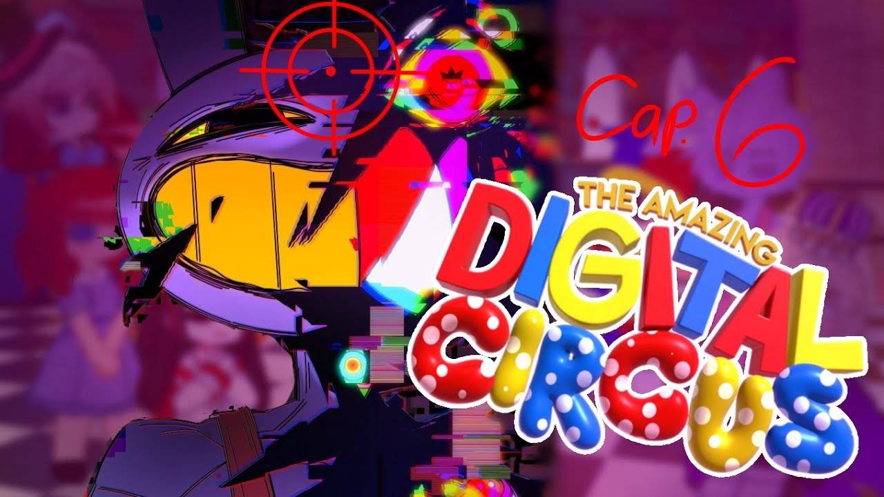 Реакция на 6-ю серию / Персонажи удивительного цифрового цирка / Гача реакция смотреть онлайн