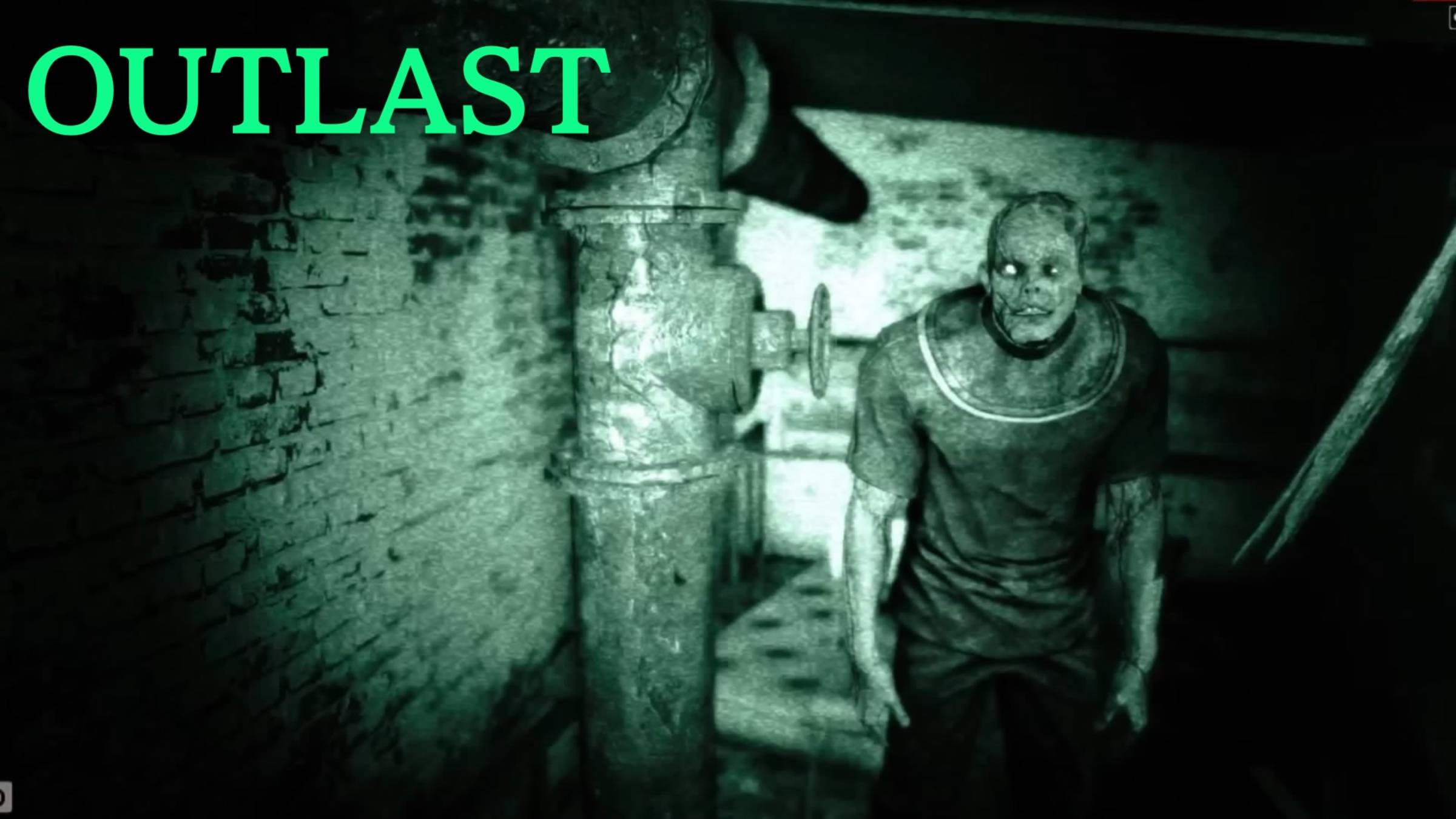 Outlast #4 Жуткая канализация.