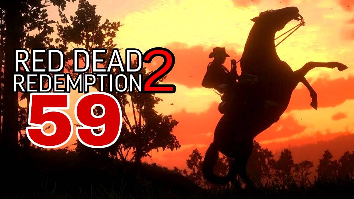 Red Dead Redemption 2 (2018) ~ Прохождение #59 ~ Кровная вражда,старая и новая. смотреть онлайн