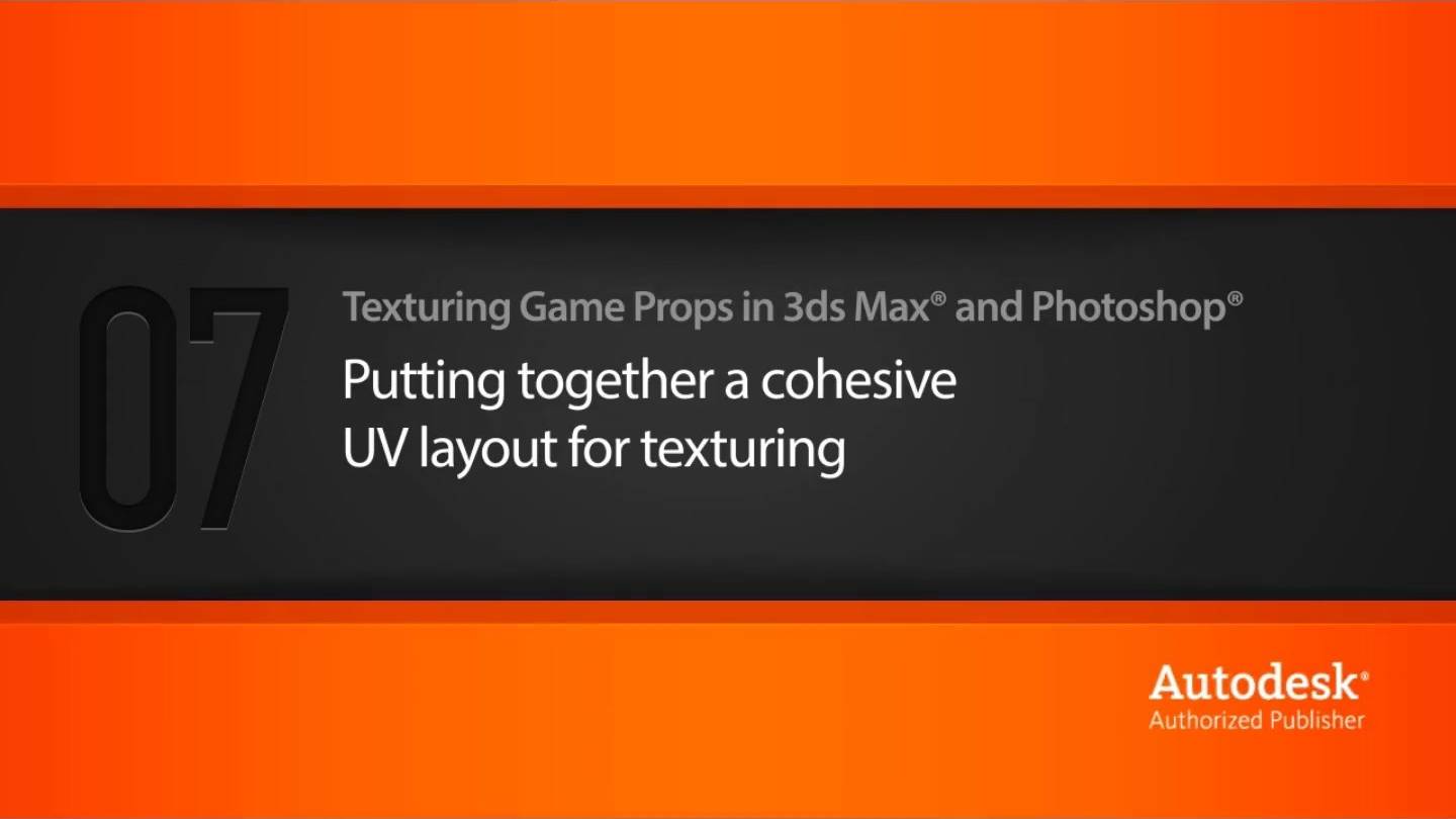 7. Putting together a cohesive UV layout for texturing смотреть онлайн