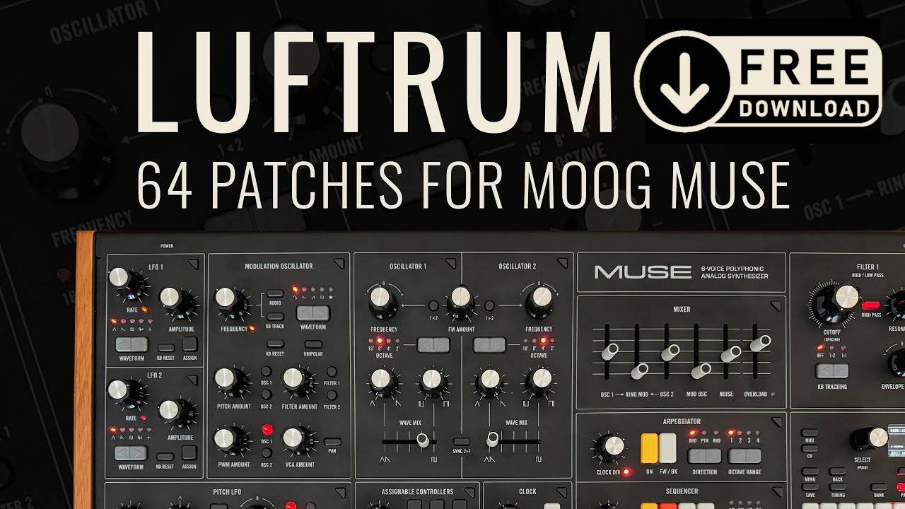 Luftrum Moog Muse Patches Review