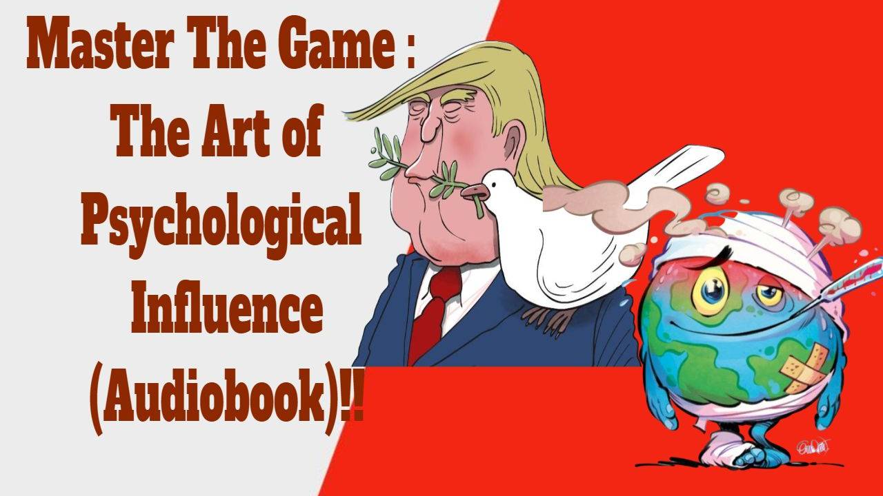 Master The Game :The Art Of Psychological Influence (Audiobook)