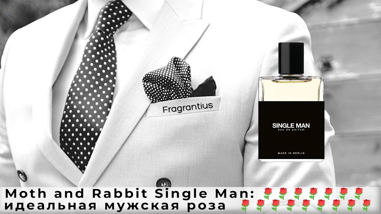 Moth and Rabbit Single Man: идеальная мужская роза смотреть онлайн