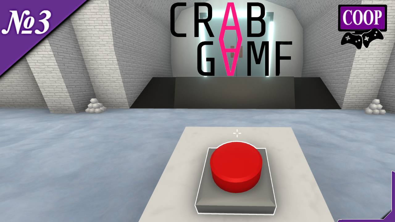 ➤ Crab Game [ Прохождение в КООП ][ №3 ]