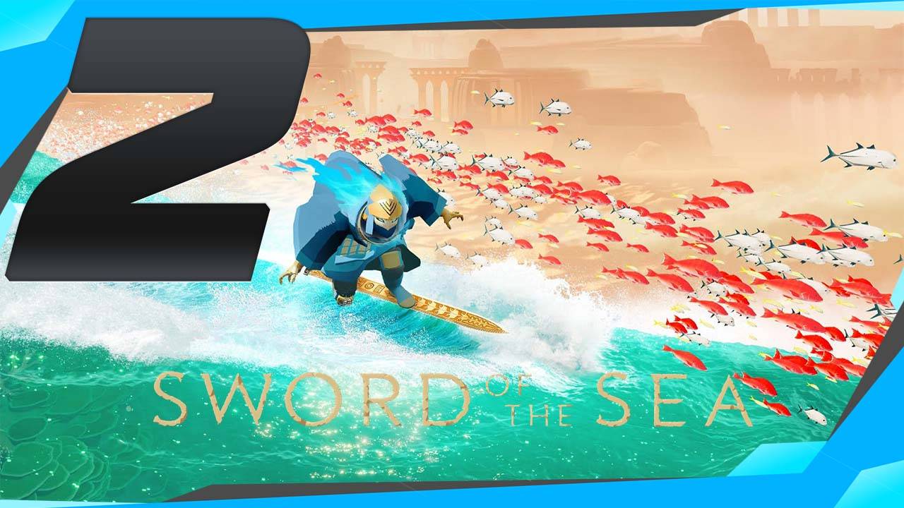 №2⏩ Sword of the Sea🌅СНЕЖНЫЕ ПУСТЫНИ🌅